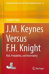 eBook (pdf) J.M. Keynes Versus F.H. Knight de Yasuhiro Sakai