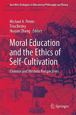 eBook (pdf) Moral Education and the Ethics of Self-Cultivation de 