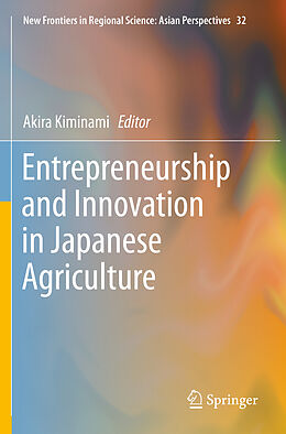 Couverture cartonnée Entrepreneurship and Innovation in Japanese Agriculture de 