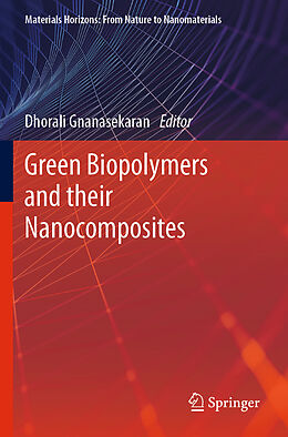 Couverture cartonnée Green Biopolymers and their Nanocomposites de 