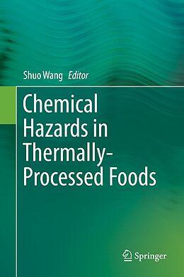 eBook (pdf) Chemical Hazards in Thermally-Processed Foods de 