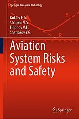 Fester Einband Aviation System Risks and Safety von Kuklev E. A., Shapkin V. S., Filippov V. L.