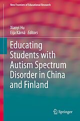 eBook (pdf) Educating Students with Autism Spectrum Disorder in China and Finland de 