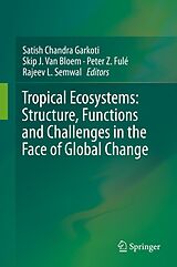 eBook (pdf) Tropical Ecosystems: Structure, Functions and Challenges in the Face of Global Change de 