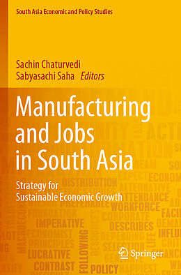 Couverture cartonnée Manufacturing and Jobs in South Asia de 