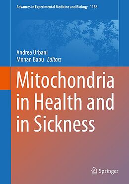 E-Book (pdf) Mitochondria in Health and in Sickness von 
