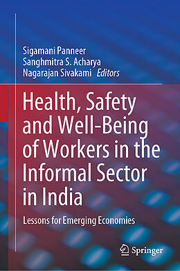 Livre Relié Health, Safety and Well-Being of Workers in the Informal Sector in India de 