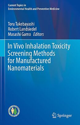 eBook (pdf) In Vivo Inhalation Toxicity Screening Methods for Manufactured Nanomaterials de 