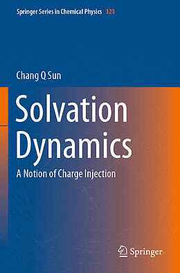 Couverture cartonnée Solvation Dynamics de Chang Q Sun