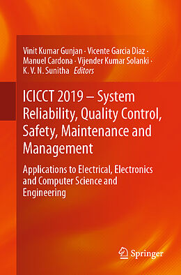 Couverture cartonnée ICICCT 2019   System Reliability, Quality Control, Safety, Maintenance and Management de 