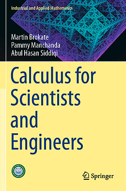 Couverture cartonnée Calculus for Scientists and Engineers de Martin Brokate, Abul Hasan Siddiqi, Pammy Manchanda