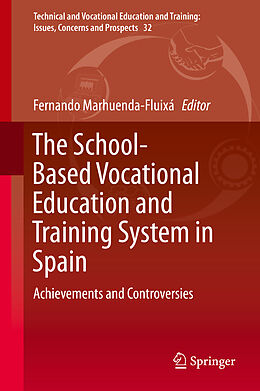 Livre Relié The School-Based Vocational Education and Training System in Spain de 