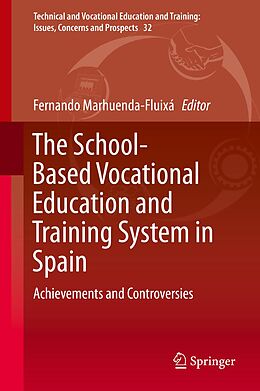 eBook (pdf) The School-Based Vocational Education and Training System in Spain de 