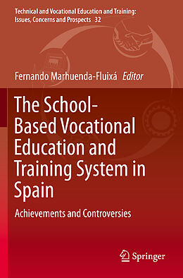 Couverture cartonnée The School-Based Vocational Education and Training System in Spain de 