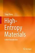 E-Book (pdf) High-Entropy Materials von Yong Zhang