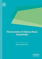 E-Book (pdf) The Economy of Chinese Rural Households von Wenrong Qian