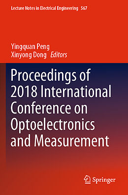 Kartonierter Einband Proceedings of 2018 International Conference on Optoelectronics and Measurement von 