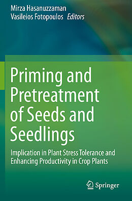 Kartonierter Einband Priming and Pretreatment of Seeds and Seedlings von 