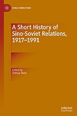 eBook (pdf) A Short History of Sino-Soviet Relations, 1917-1991 de 