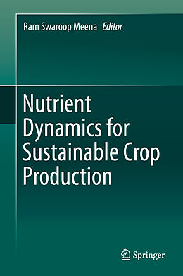 Livre Relié Nutrient Dynamics for Sustainable Crop Production de 