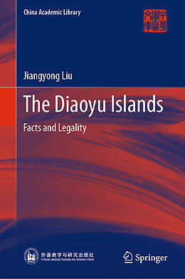 Livre Relié The Diaoyu Islands de Jiangyong Liu