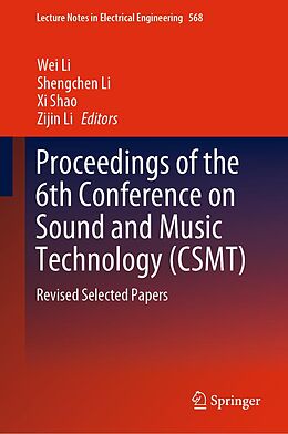 E-Book (pdf) Proceedings of the 6th Conference on Sound and Music Technology (CSMT) von 