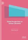 E-Book (pdf) Global Perspectives on Korean Literature von Wook-Dong Kim
