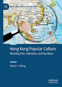 Livre Relié Hong Kong Popular Culture de Klavier J. Wang