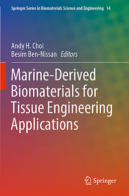 Kartonierter Einband Marine-Derived Biomaterials for Tissue Engineering Applications von 