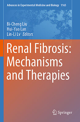 Kartonierter Einband Renal Fibrosis: Mechanisms and Therapies von 