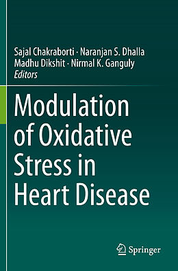 Couverture cartonnée Modulation of Oxidative Stress in Heart Disease de 