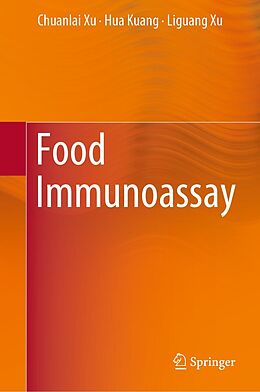 eBook (pdf) Food Immunoassay de Chuanlai Xu, Hua Kuang, Liguang Xu