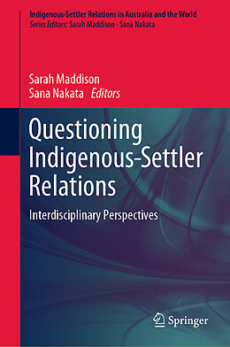 Livre Relié Questioning Indigenous-Settler Relations de 