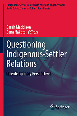 Couverture cartonnée Questioning Indigenous-Settler Relations de 