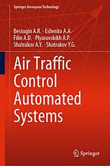 eBook (pdf) Air Traffic Control Automated Systems de Bestugin A. R., Eshenko A. A., Filin A. D.