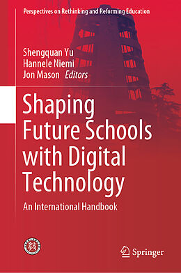 Livre Relié Shaping Future Schools with Digital Technology de 