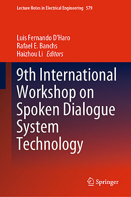 Fester Einband 9th International Workshop on Spoken Dialogue System Technology von 