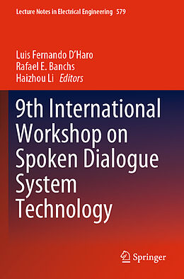 Kartonierter Einband 9th International Workshop on Spoken Dialogue System Technology von 
