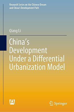 E-Book (pdf) China's Development Under a Differential Urbanization Model von Qiang Li