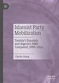 E-Book (pdf) Islamist Party Mobilization von Chuchu Zhang