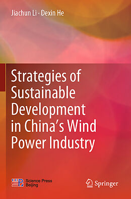 Couverture cartonnée Strategies of Sustainable Development in China s Wind Power Industry de Dexin He, Jiachun Li