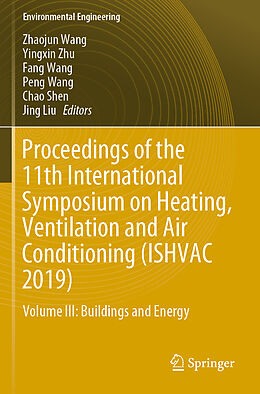 Kartonierter Einband Proceedings of the 11th International Symposium on Heating, Ventilation and Air Conditioning (ISHVAC 2019), 2 Teile von 