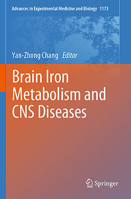 Kartonierter Einband Brain Iron Metabolism and CNS Diseases von 