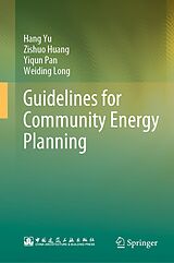 E-Book (pdf) Guidelines for Community Energy Planning von Hang Yu, Zishuo Huang, Yiqun Pan