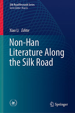 Livre Relié Non-Han Literature Along the Silk Road de 