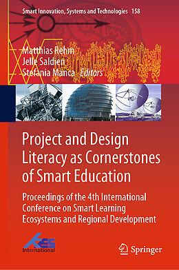 Livre Relié Project and Design Literacy as Cornerstones of Smart Education de 