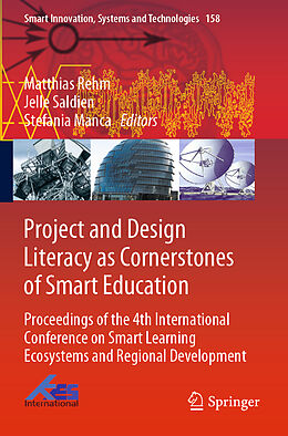 Couverture cartonnée Project and Design Literacy as Cornerstones of Smart Education de 