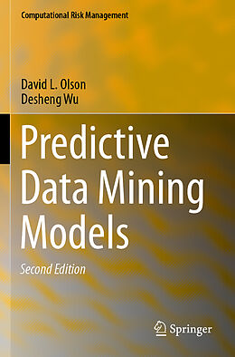 Couverture cartonnée Predictive Data Mining Models de Desheng Wu, David L. Olson