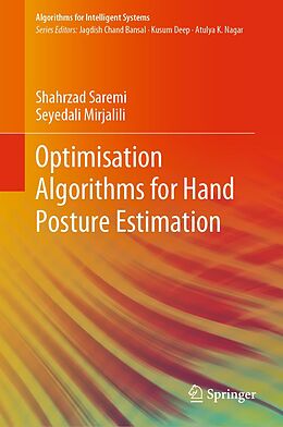 eBook (pdf) Optimisation Algorithms for Hand Posture Estimation de Shahrzad Saremi, Seyedali Mirjalili