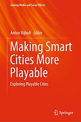 eBook (pdf) Making Smart Cities More Playable de 